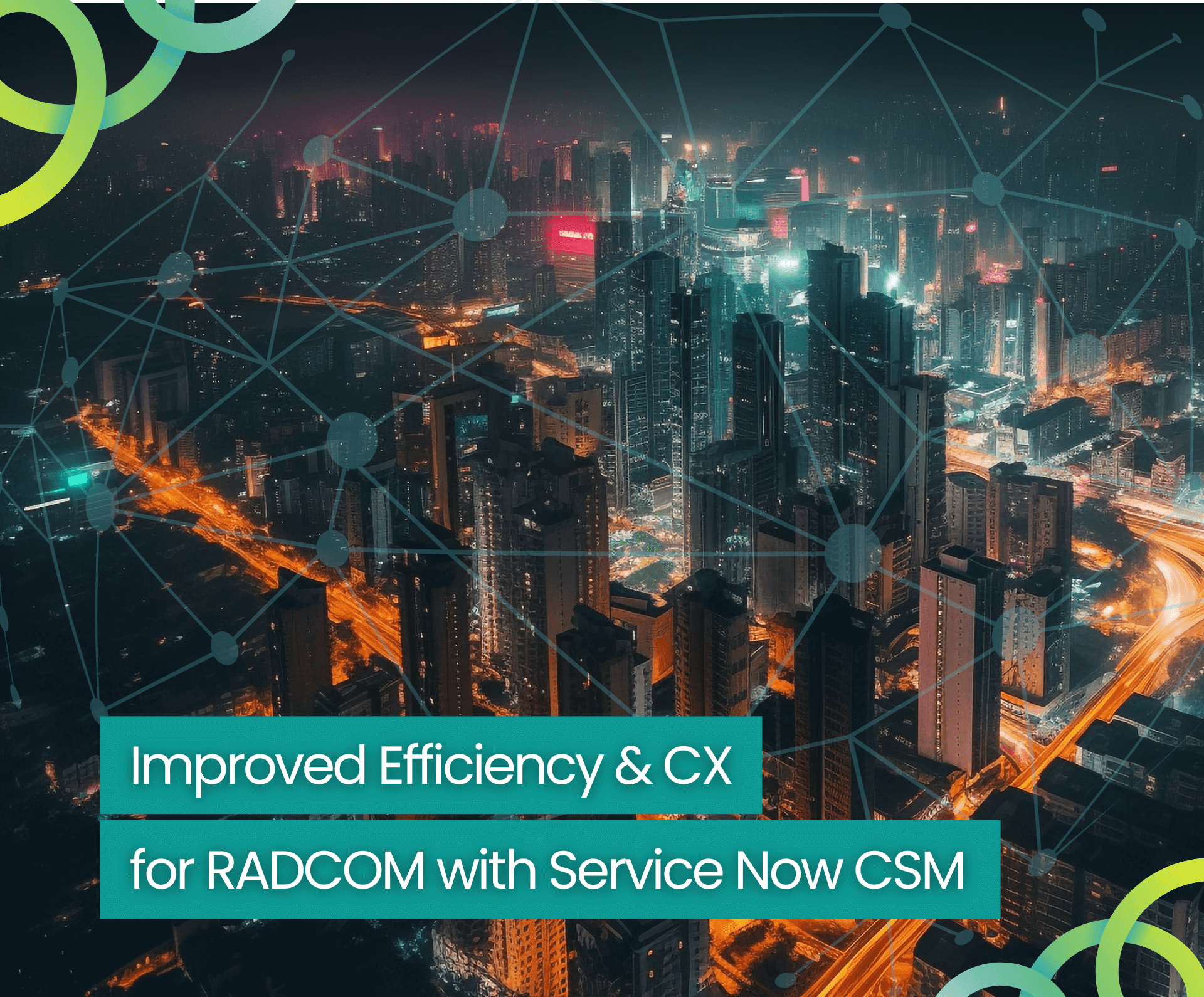 Radcom Case Study