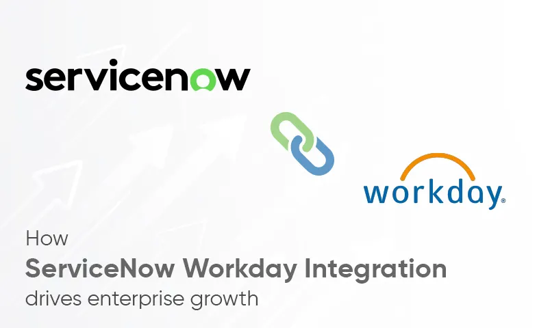 ServiceNow Workday Integration