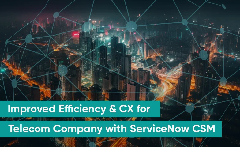 ServiceNow CSM